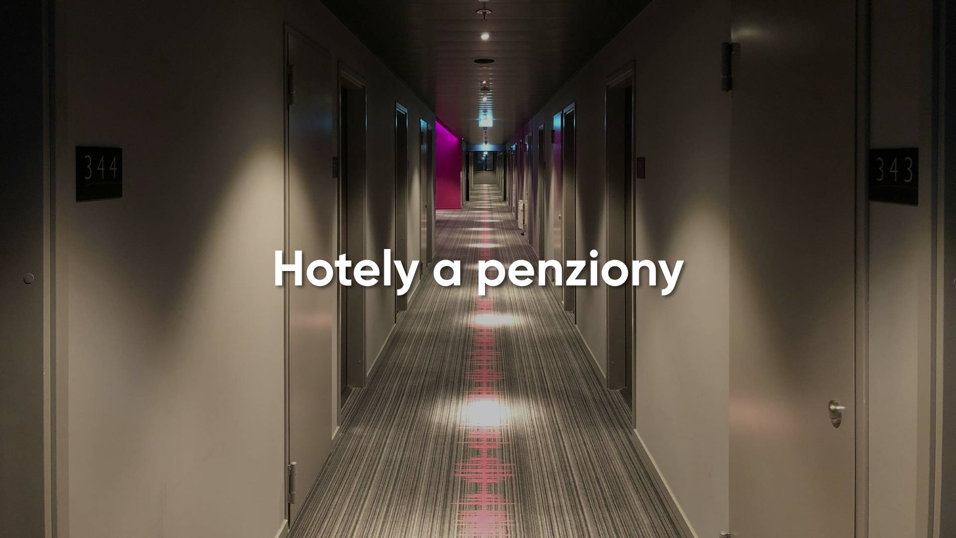Hotely a penziony